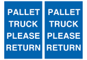 pallet-truck-please-return-floor-sign~